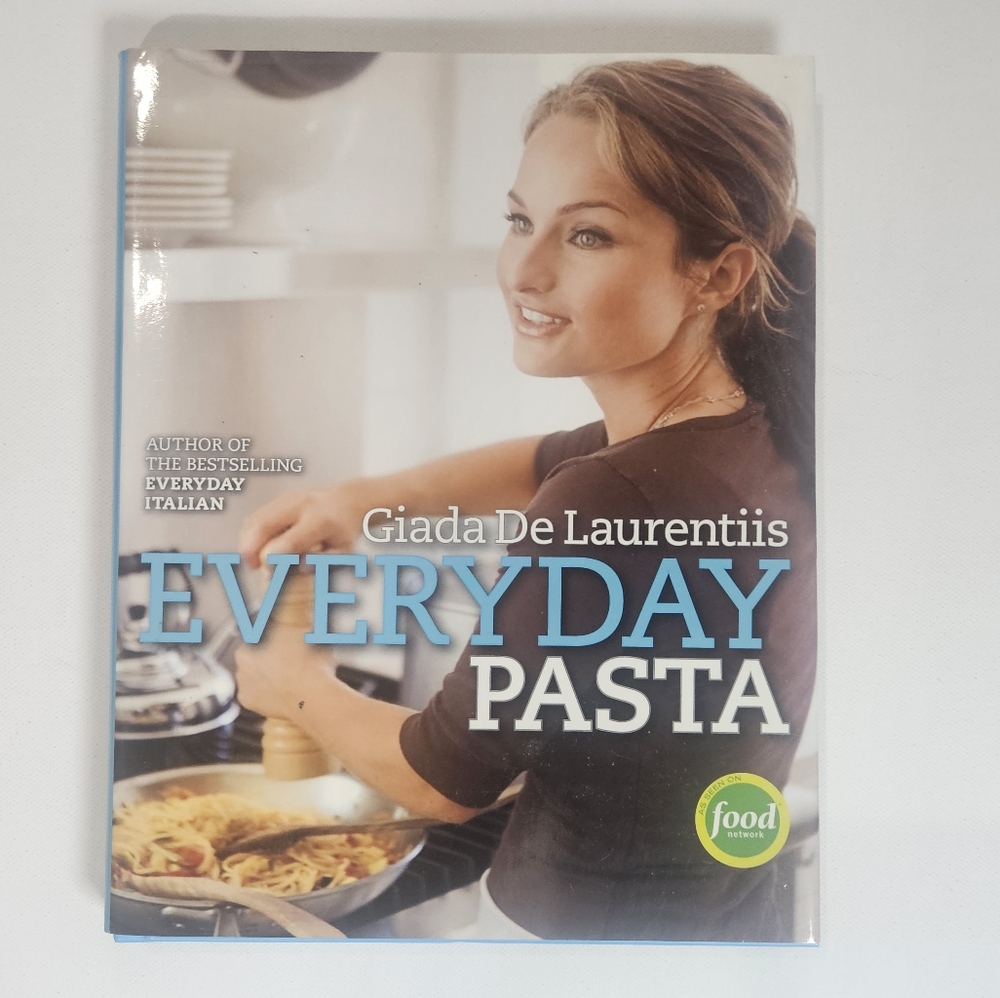 Giada De Laurentiis Everyday Pasta Food Network Kitchen‎ Recipe Book Hardcover
